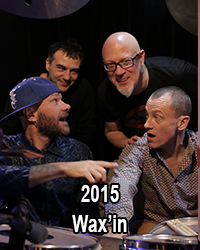 Wax'in 2015