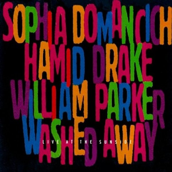 Washed Away (Live At The Sunside)