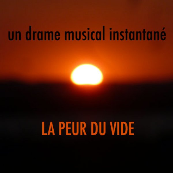 La peur du vide