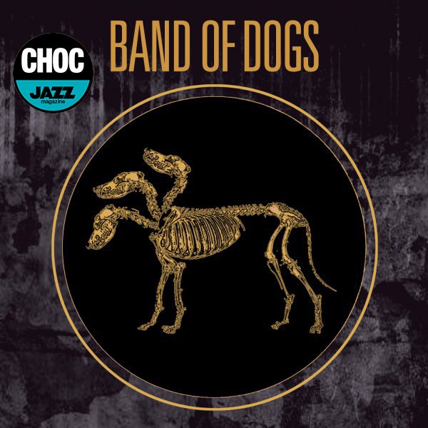 BAND OF DOGS