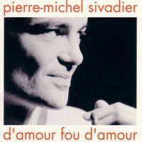 D'amour fou d'amour