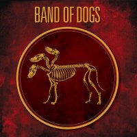 BAND OF DOGS 3