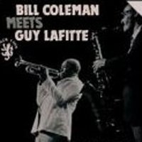 Bill Coleman Meets Guy Lafitte