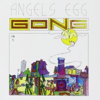 Radio Gnome Invisible /Vol.2 : Angel'S Egg 