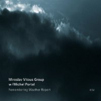 Remembering Weather Report 