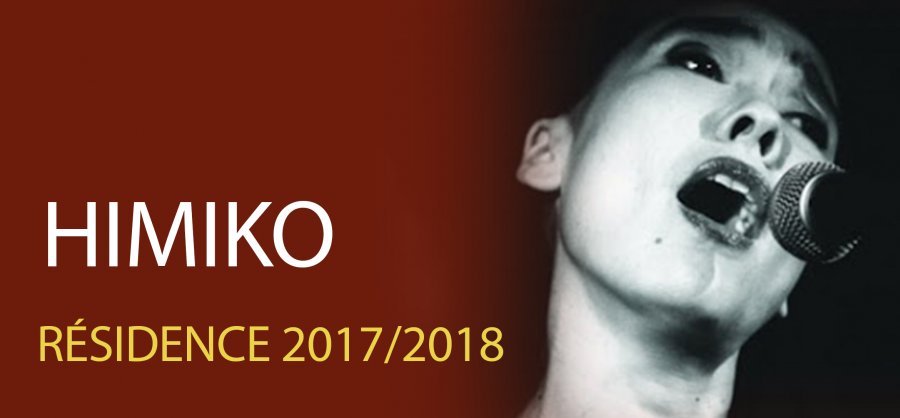 Résidence 2017/2018 - Himiko Paganotti