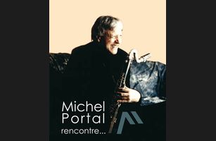 Michel Portal Rencontre…  Vincent Courtois Quartet