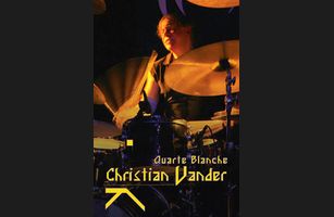 Christian Vander "Quartets"