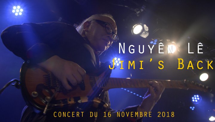  NGUYÊN LÊ - JIMI'S BACK