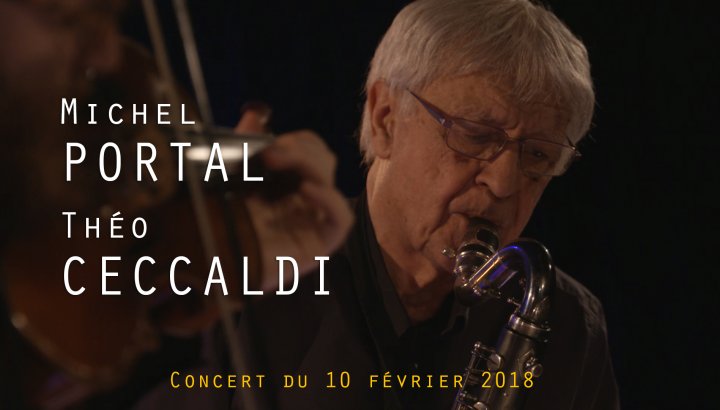 MICHEL PORTAL & THEO CECCALDI