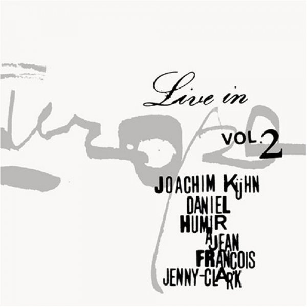 Live in Europe Vol.2