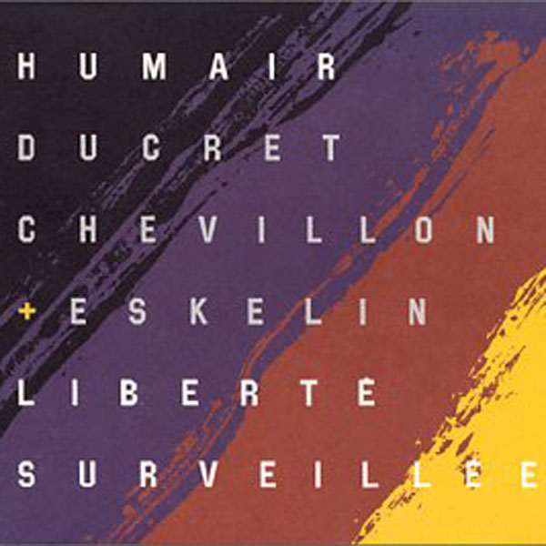 Liberté surveillée