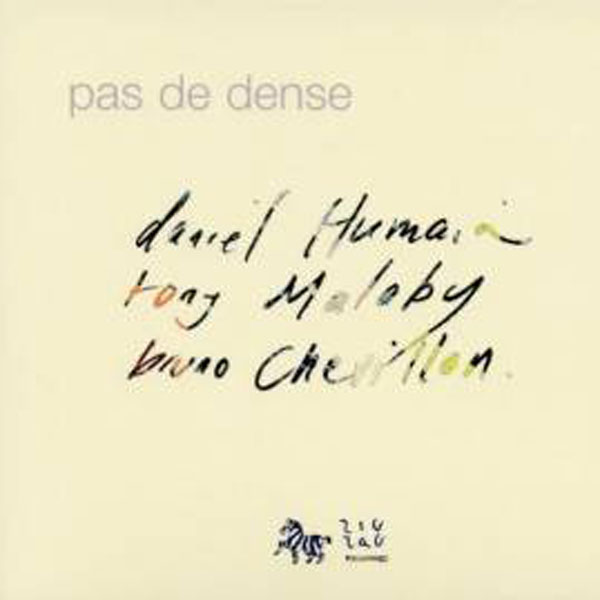 Pas de dense