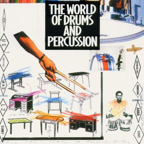 The World Of Drums And Percussion