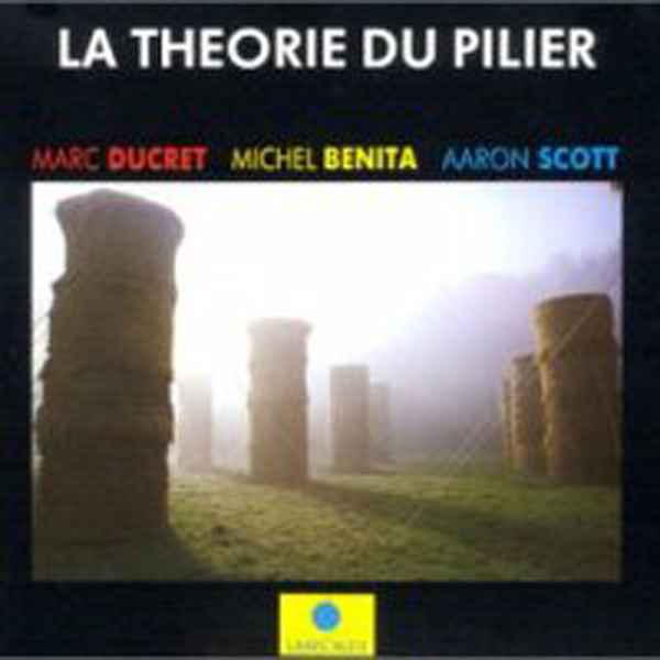 La Théorie du pilier