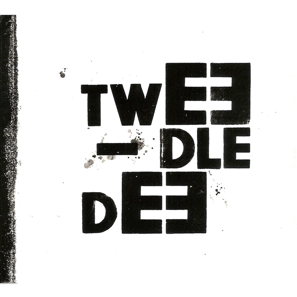 Tweedle Dee