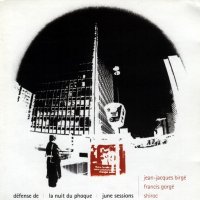 Défense de / June sessions / La nuit du phoque