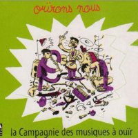 Ouïrons nous