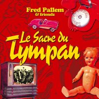 Le Sacre du Tympan