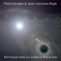 Remarques faites (ou subies) la tête en bas