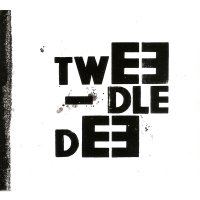 Tweedle Dee 