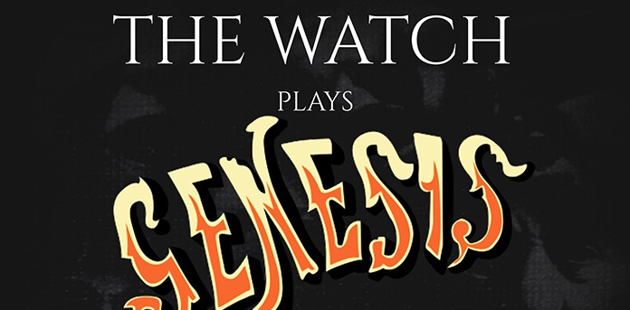 THE WATCH PLAYS GENESIS