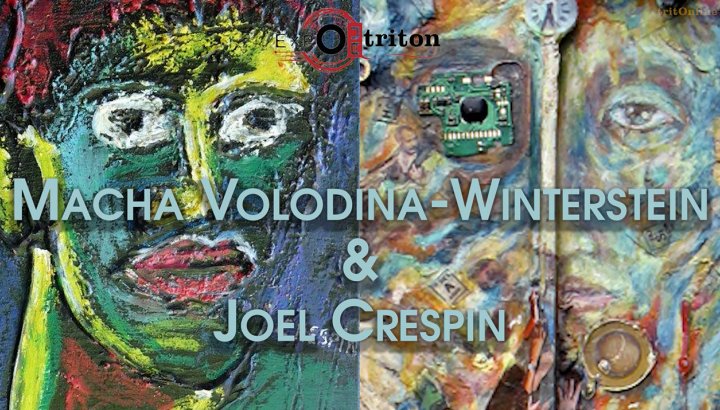Expo au Triton - Volodina-Winterstein & Crespin