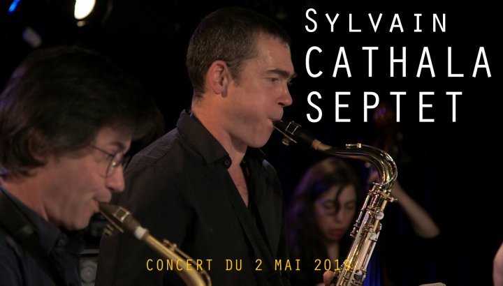 SYLVAIN CATHALA SEPTET - CULLINAN