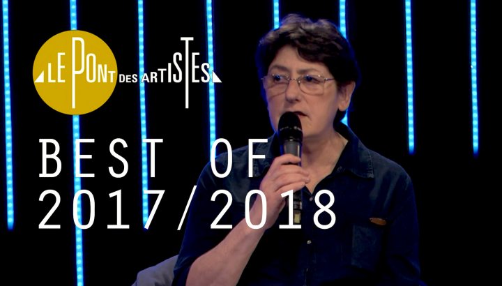 LE PONT DES ARTISTES - BEST OF 2017/2018