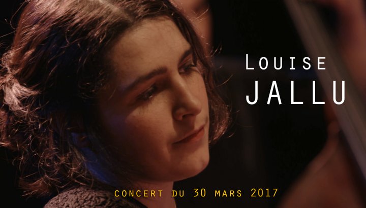 Louise Jallu solo & invités