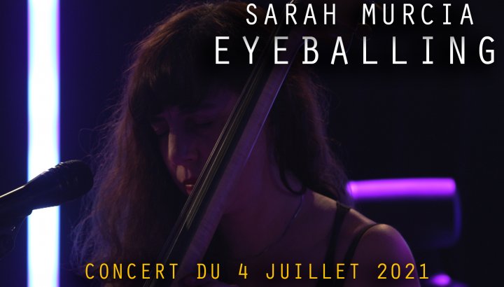 Sarah Murcia - Eyeballing - TRIT[ON AIR]