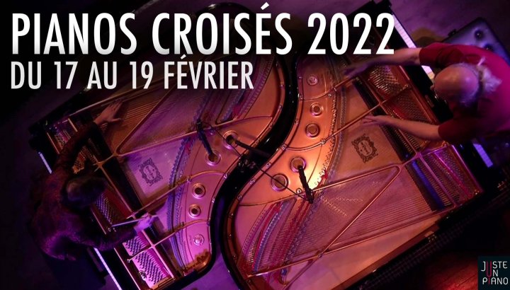 Pianos croisés 2022