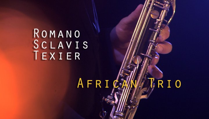 Aldo Romano - Louis Sclavis - Henri Texier