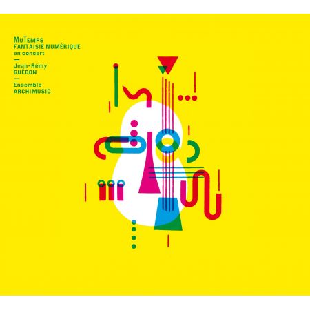 ARCHIMUSIC - MuTemps Fantaisie Numérique (CD audio) ARCHIMUSIC - MuTemps Fantaisie Numérique (CD audio)