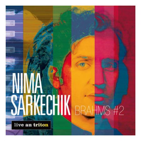 NIMA SARKECHIK - Brahms 2 (CD audio)