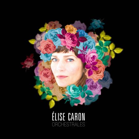ELISE CARON - Orchestrales (CD audio) ELISE CARON - Orchestrales (CD audio)