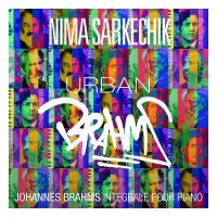 NIMA SARKECHIK - Urban Brahms - Coffret Intégral