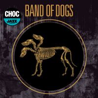 Band of Dogs (CD Audio)