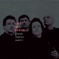 VINCENT COURTOIS QUARTET - Live in Berlin (CD audio)